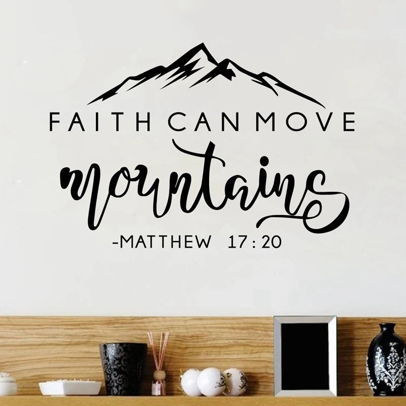 "Faith Can Move Mountains" Vinyl Wall Sticker