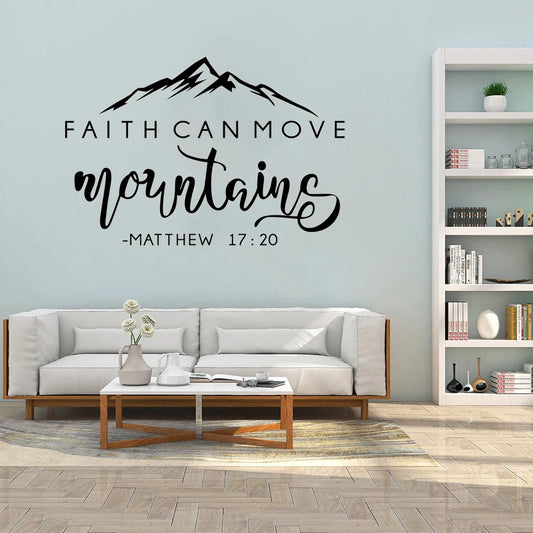"Faith Can Move Mountains" Vinyl Wall Sticker