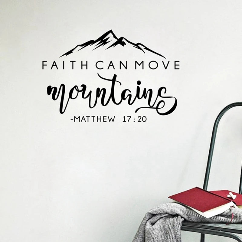 "Faith Can Move Mountains" Vinyl Wall Sticker