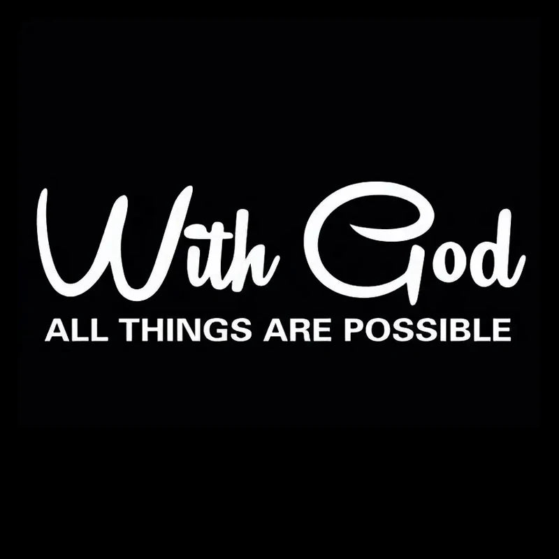 With God All Things Are Possible Car Sticker