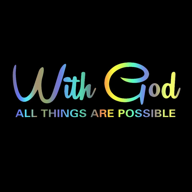 With God All Things Are Possible Car Sticker